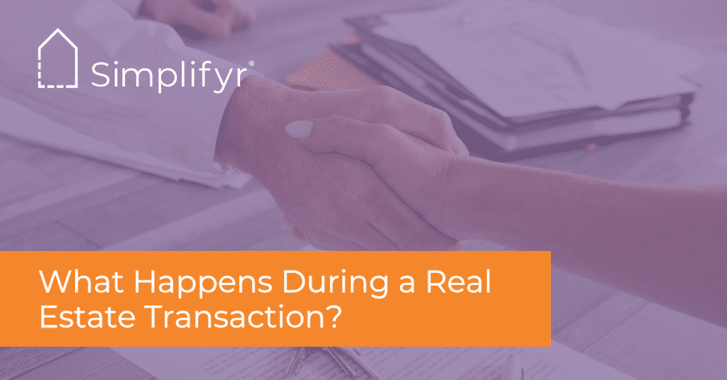 What Happens During a Real Estate Transaction?